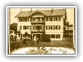 1889 1. Hotel im Flachaug